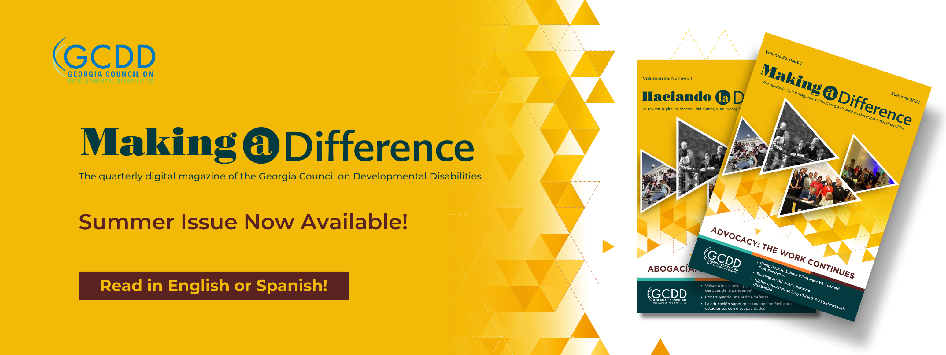 Read the Summer Issue of Making a Difference in English or Spanish!