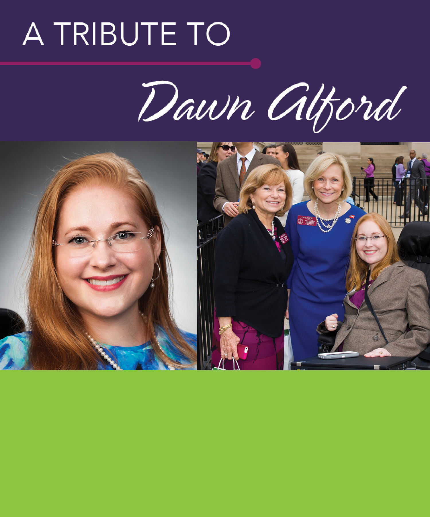 A Tribute to Dawn Alford In July 2019, GCDD unexpectedly said goodbye to an amazing, hard-working advocate for people with developmental disabilities. Dawn Alford, GCDD’s Public Policy Director, left a legacy on disability rights and established strong long-lasting relationships with legislators and people across the state. GCDD honored Dawn and her impact in photos and memories.