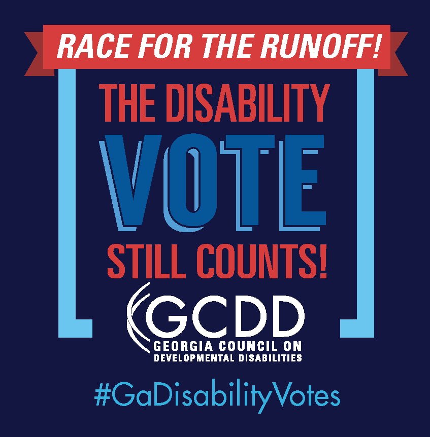 Red banner with Race for the Runoff! inside above the words "The Disability Vote Still Counts!" on a dark blue background