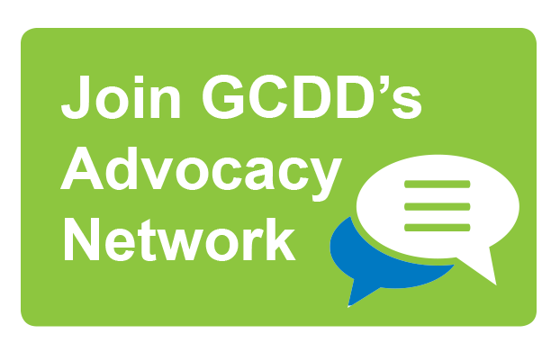 Join GCDD's Advocacy Network
